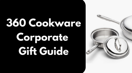 360 Cookware Corporate Gift Guide with a stainless steel pot and lid